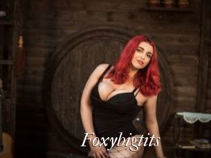 Foxybigtits