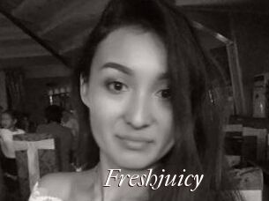 Freshjuicy