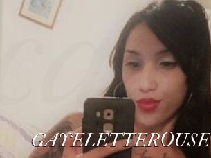 GAYELETTEROUSE