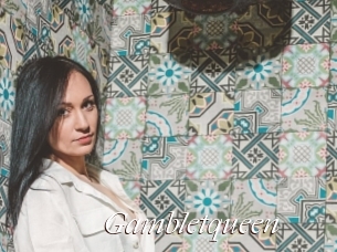 Gambletqueen