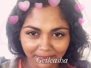 Geileasha