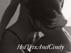 HotTrixAndCindy