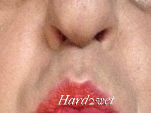 Hard2wet
