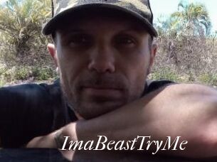 ImaBeastTryMe