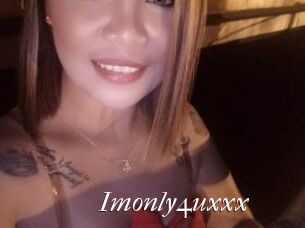 Imonly4uxxx