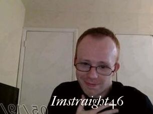 Imstraight46