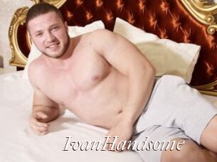 IvanHandsome