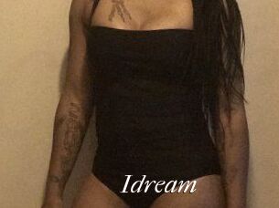 Idream