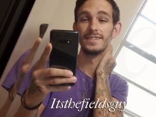Itsthefieldsguy