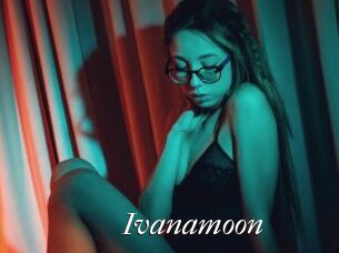 Ivanamoon
