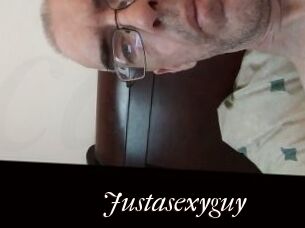 Justasexyguy