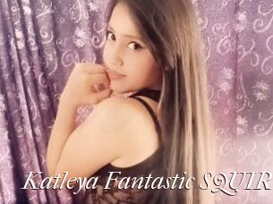 Katleya_Fantastic_SQUIRT