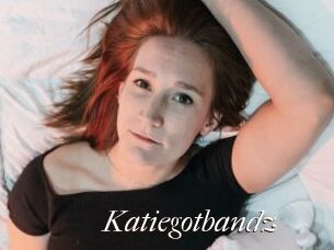 Katiegotbandz