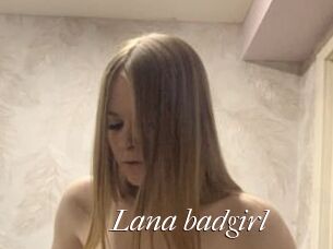 Lana_badgirl