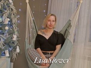 LisaSlower