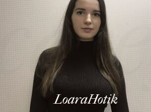 LoaraHotik