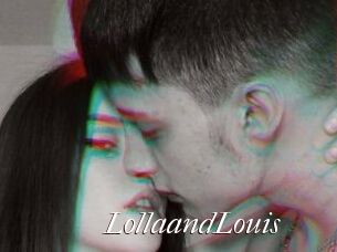LollaandLouis