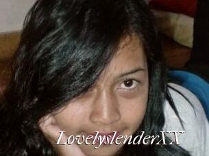 LovelyslenderXX