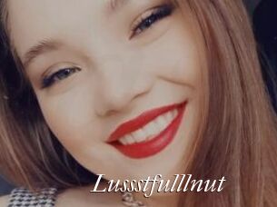 Lussstfulllnut