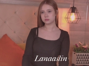 Lanaaslin
