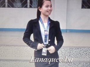 Lanaqueesha