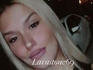 Larastone69