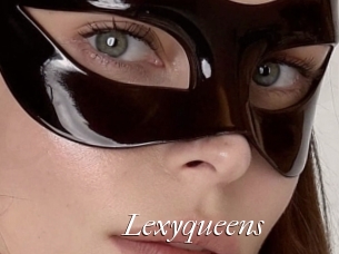 lexyqueens Cam Sexy