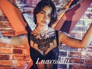 Luarosetti