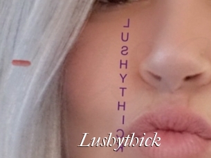 Lushythick