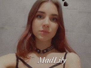MadLily