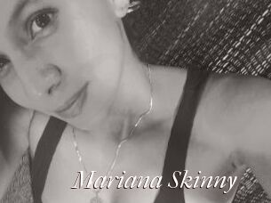 Mariana_Skinny