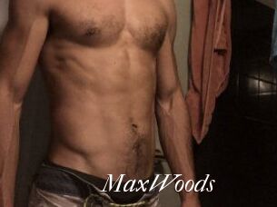 MaxWoods