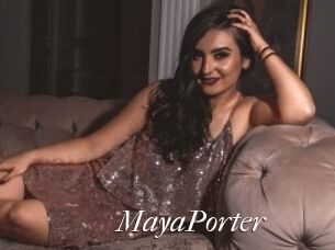 MayaPorter