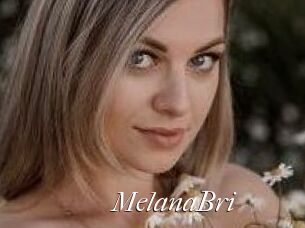 MelanaBri