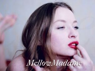 MellowMadame