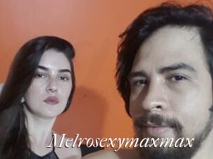 Melrosexymaxmax