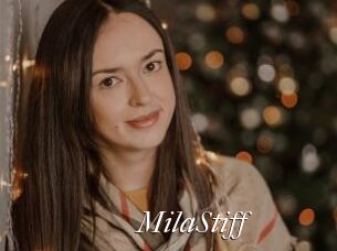 MilaStiff