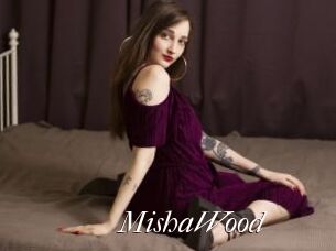 MishaWood