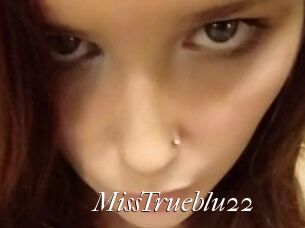 MissTrueblu22