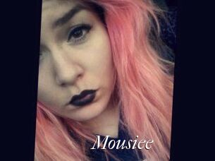 Mousiee