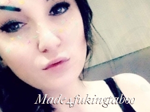 Made4fukingtaboo