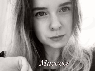 Maeeves