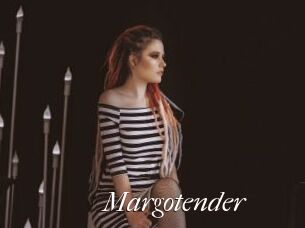 Margotender