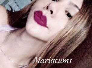 Mariacums