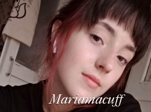Mariamacuff