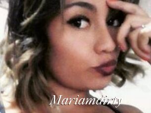 Mariamdirty