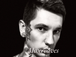 maxreaves Cam Sexy