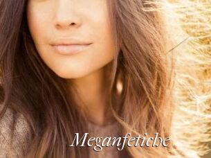 Meganfetiche