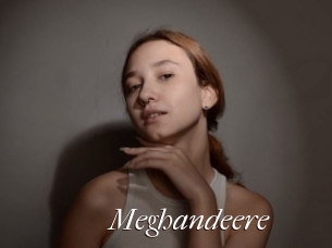 Meghandeere