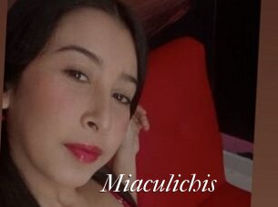 Miaculichis